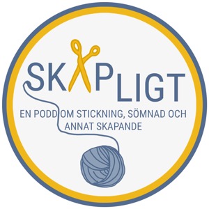 Skapligt - En podd om stickning, sömnad och annat skapande