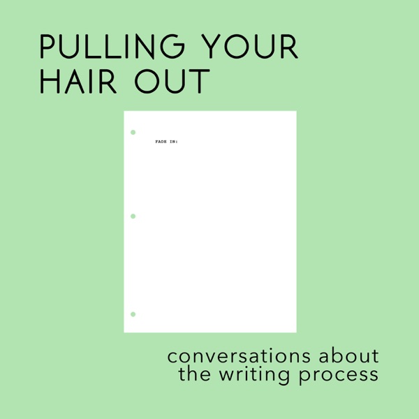 Pulling Your Hair Out: Conversations About The Writing Process Artwork