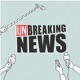 unBreaking News