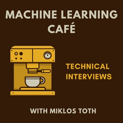 Machine Learning Cafe:Miklos Zoltan Toth