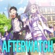 Re: Zero - Afterwatch