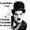 Laughing Gas - A Charlie Chaplin Podcast - Steven Bailey