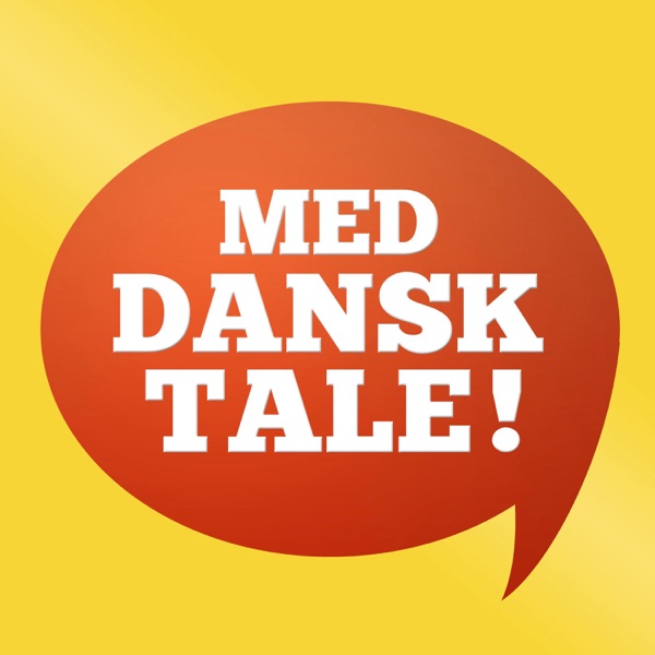 Med dansk tale