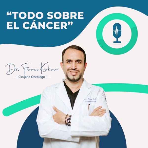 Todo Sobre el Cáncer. Dr. Franco Krakaur