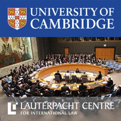 LCIL International Law Seminar Series:Cambridge University