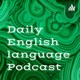 Daily English language Podcast 