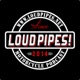 Loud Pipes!