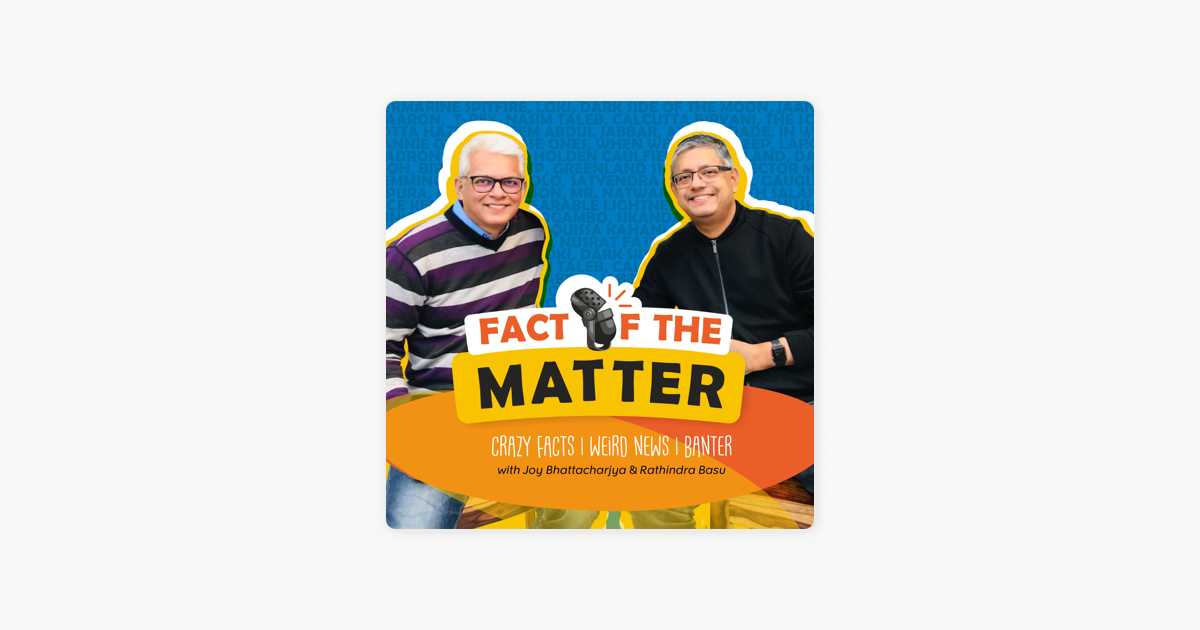 FACT OF THE MATTER on Apple Podcasts