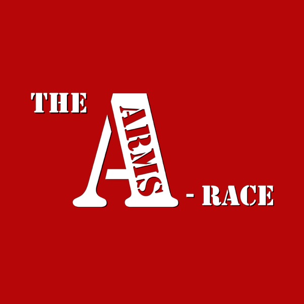 Arms Race Podcast