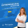 Entrepreneurial Adventure to Driving Wealth with Kim Logsdon artwork