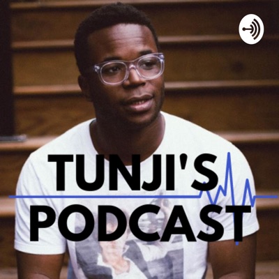 Tunji's Podcast