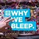 WHY WE BLEEP 045: ALGORAVE/ALEX MCLEAN