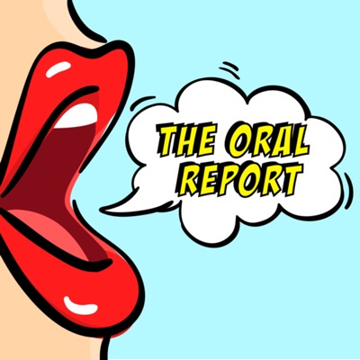 The Oral Report