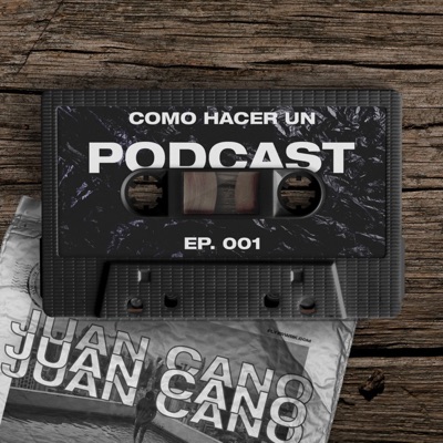 CÓMO HACER UN PODCAST