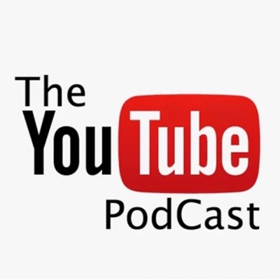 The YouTube Podcast