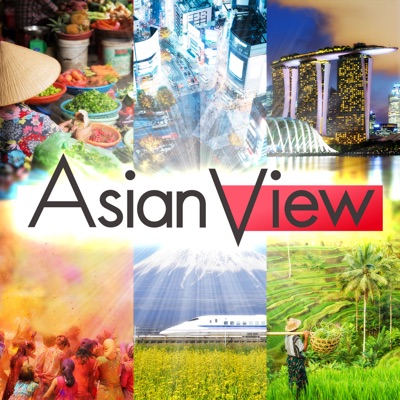 Asian View - NHK WORLD-JAPAN News