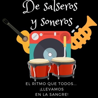 DE SALSEROS Y SONEROS