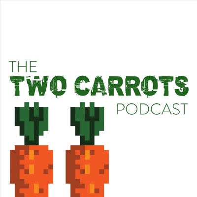 The Two Carrots Podcast:Lew & KDB