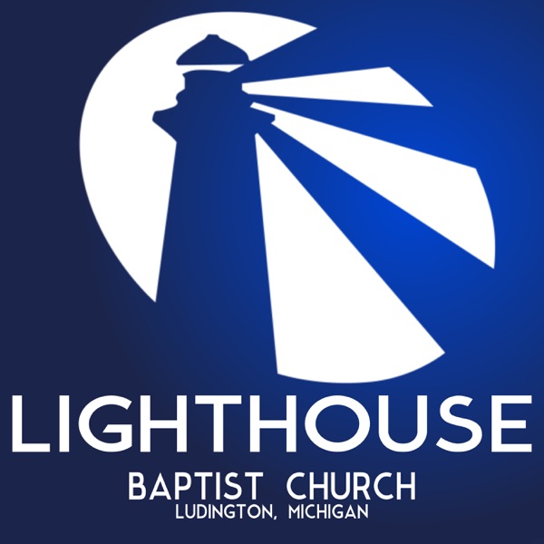 Lighthouse Baptist Church, Ludington- MI.