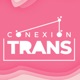 Ser Mujer Trans y vivir con VIH. Por Flor Barcenas