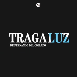 Tragaluz, con Fernando del Collado