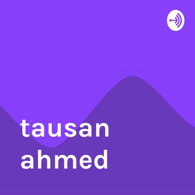 tausan ahmed