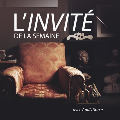 L'Invité de la Semaine L'Invité de la Semaine