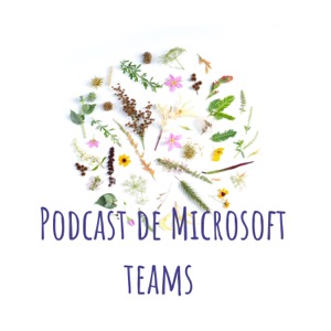 Podcast de Microsoft teams