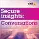 Secure Insights: Conversations