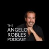 The Angelo Robles Podcast