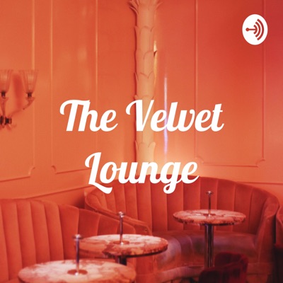 The Velvet Lounge:TCK