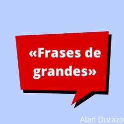 Frases de Grandes