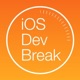 iOS Dev Break