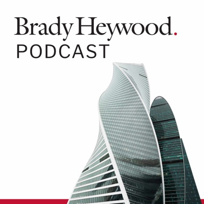 Brady Heywood Podcast Brady Heywood Podcast