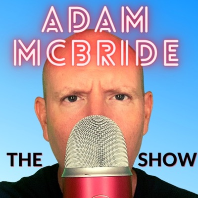The Adam McBride Show