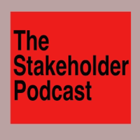 The Stakeholder Podcast podcast