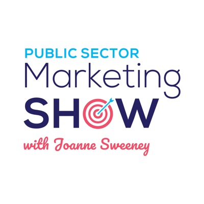 Public Sector Marketing Show:Joanne Sweeney