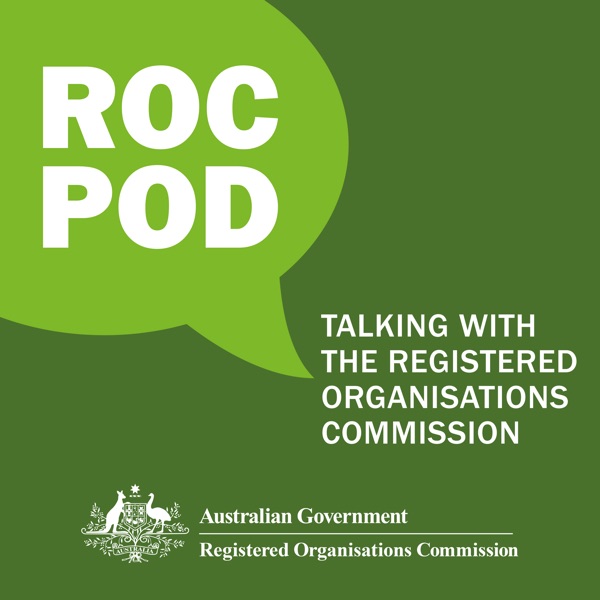 ROCpod: Talking with the Registered Organisations Commission