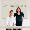 The Nothing Is Wasted Podcast - Davey Blackburn and Aubrey Sampson