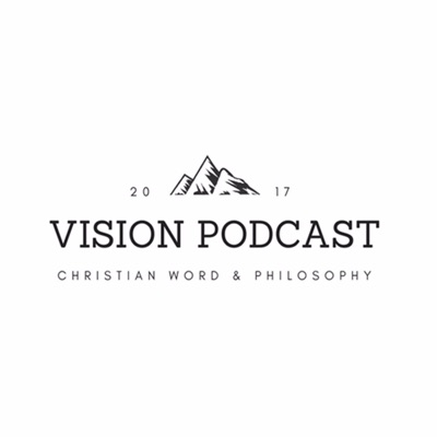 Vision Podcast