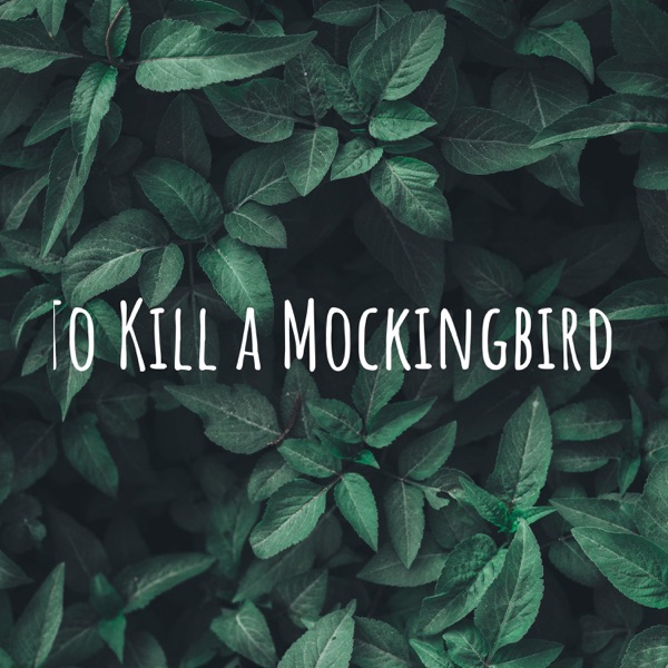 To Kill a Mockingbird
