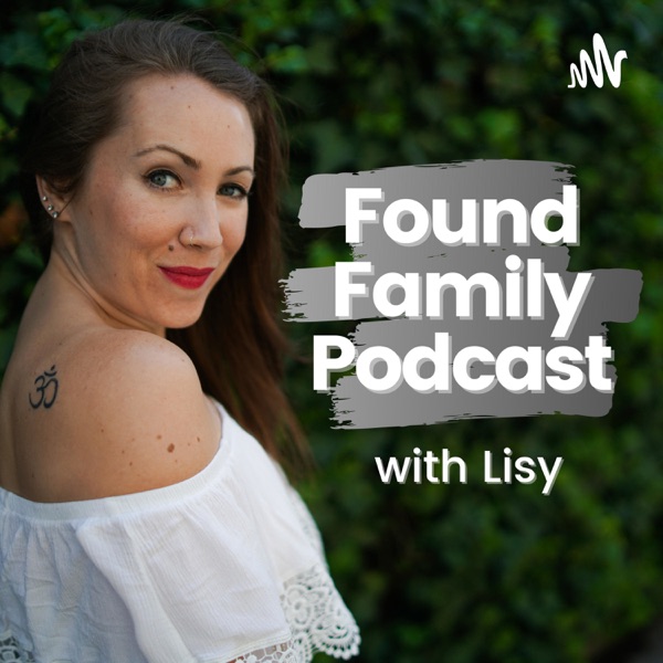 Found Family Podcast