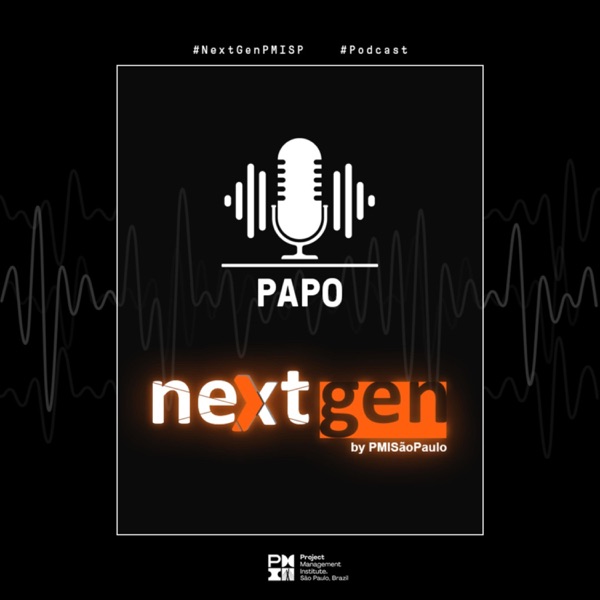 PMI São Paulo – Papo neXtgen