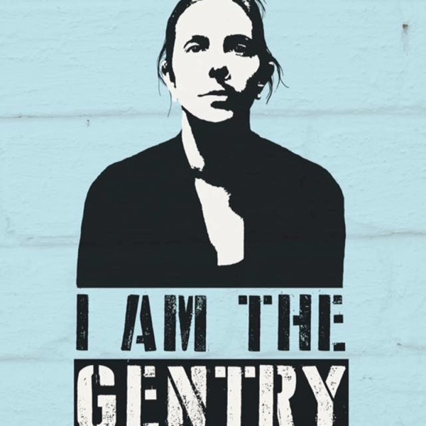 I AM THE GENTRY