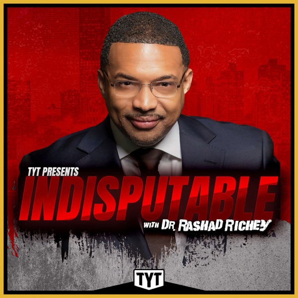 Indisputable with Dr. Rashad Richey Artwork