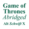 Game of Thrones Abridged – Alt Schwift X - Alt Schwift X