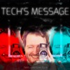 Tech's Message