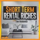 Short Term Rental Riches