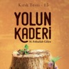 Yolun Kaderi