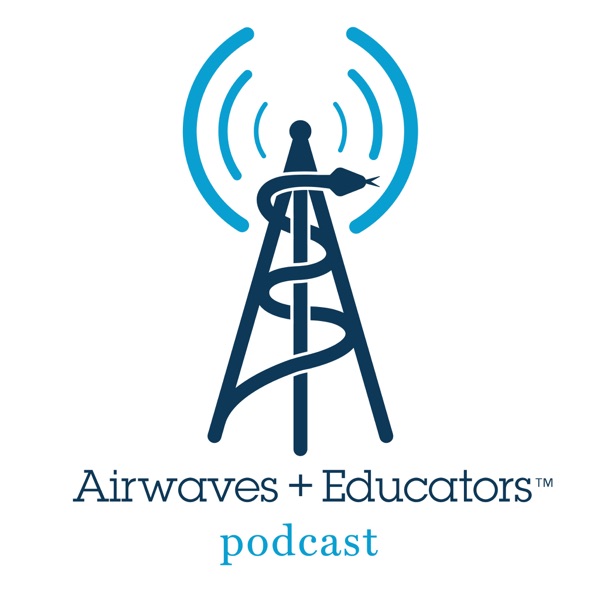 Airwaves and Educators Podcast